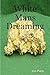 White Man's Dreaming by Jim Potts