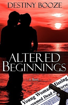 Altered Beginnings (Paperback)