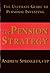 The Pension Strategy by Andrew Springett