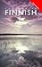 Colloquial Finnish: The Complete Course for Beginners (Colloquial Series)