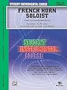 Student Instrumental Course French Horn Soloist: Level I (Piano Acc.)