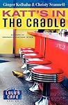 Katt's in the Cradle