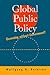 Global Public Policy: Governing without Government?