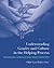 Understanding Gender and Culture in the Helping Process: Practitioner's Narratives from Global Perspectives