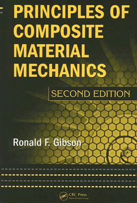 Principles of Composite Material Mechanics