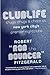 Clublife by Rob the Bouncer