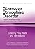 Obsessive Compulsive Disorder (CBT with Children, Adolescents and Families)