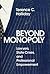 Beyond Monopoly: Lawyers, State Crises, and Professional Empowerment