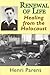 Renewal of Life: Healing from the Holocaust