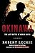 Okinawa: The Last Battle of...