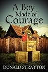 A Boy Made of Courage