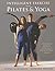 Intelligent Exercise With Pilates & Yoga: A Contemporary And Dynamic Combination of Body Control Pilates And Yoga