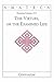 The Virtues, or The Examined Life by Romanus Cessario