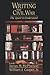 Writing the Civil War The Quest to Understand by James M. McPherson