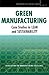 Green Manufacturing by Ame