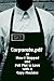 Corporate.pdf or How I Stopped and Fell Flat in Love with a Copy Machine