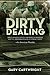 Dirty Dealing: Drug Smuggling on the Mexican Border and the Assassination of a Federal Judge