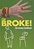I'm Broke! the Money Handbook (Really Useful Handbooks)