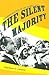 The Silent Majority: Suburban Politics in the Sunbelt South (Politics and Society in Modern America)