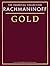 Rachmaninov Gold - The Essential Collection: The Gold Series