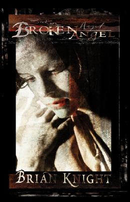 Broken Angel (Paperback)