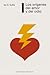 Los Origenes Del Amor Y Del Odio
