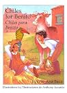Chiles for Benito/Chiles Para Benito (English and Spanish Edition)
