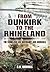 From Dunkirk to the Rhineland: The Rhineland via Normandy and Brussels