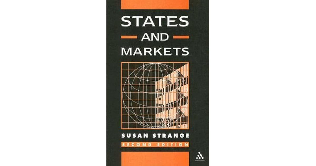States and Markets by Susan Strange