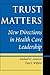 Trust Matters by Michael H. Annison