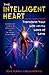 The Intelligent Heart by David  McArthur