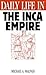 Daily Life in the Inca Empire