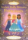 Princesses (Sticker Dolly Dressing)