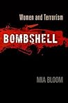 Bombshell: Women and Terrorism