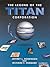 The Legend of the Titan Corporation