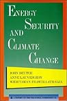 Energy Security and Climate Change (Triangle Papers) Energy Security and Climate Change (Triangle Papers)