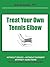 Treat Your Own Tennis Elbow