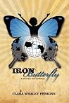 Iron Butterfly: A Novel of Africa