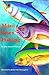 Maui Goes Fishing (Kolowalu Book)