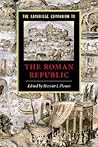 The Cambridge Companion to the Roman Republic (Cambridge Companions to the Ancient World)