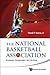 The National Basketball Association: Business, Organization and Strategy
