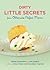 Dirty Little Secrets from Otherwise Perfect Moms by Trisha Ashworth Dirty Little Secrets from Otherwise Perfect Moms by Trisha Ashworth