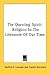 The Questing Spirit: Religion In The Literature Of Our Time