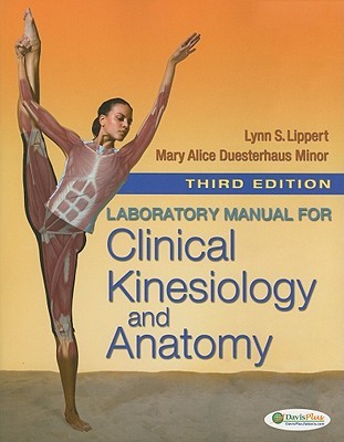 Laboratory Manual for Clinical Kinesiology and Anatomy (Paperback)