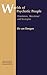 Worlds of Psychotic People (Theory and Practice in Medical Anthropology)