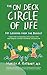 The On Deck Circle of Life by Harley A. Rotbart