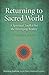 Returning to Sacred World: ...
