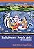 Religions of South Asia: An...