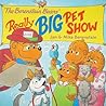 The Berenstain Bears' Really Big Pet Show