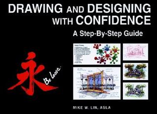 Drawing and Designing with Confidence: A Step-by-Step Guide (Hardcover)